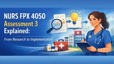 NURS FPX 4050 Assessment 3